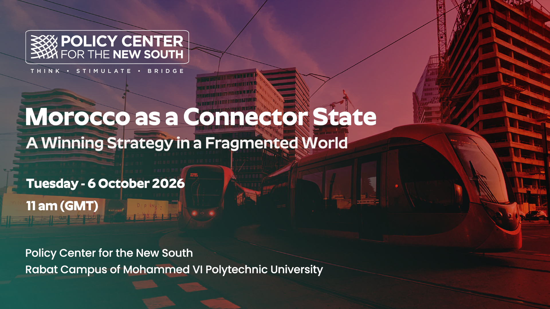 Morocco as a Connector State: A Winning Strategy in a Fragmented World