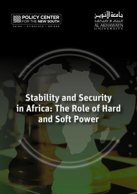 Stability and Security in Africa: The Role of Hard and Soft Power