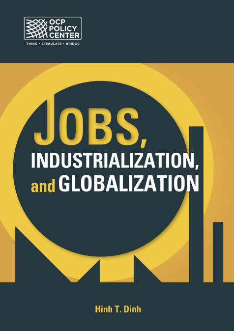 Jobs, Industrialization, and Globalization